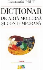 Dicţionar artă modernă şi contemporană