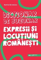 Dicţionar de buzunar : Expresii şi locuţiuni româneşti