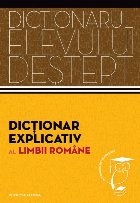 Dicționar explicativ limbii române Dicționarul