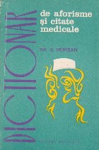 Dictionar de aforisme si citate medicale