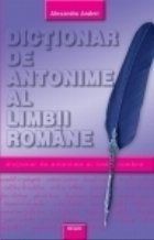 Dictionar antonime limbii romane