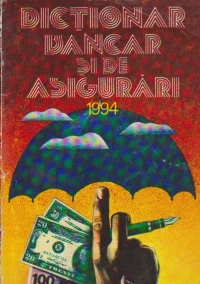 Dictionar bancar si de asigurari