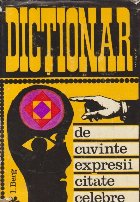 Dictionar cuvinte expresii citate celebre