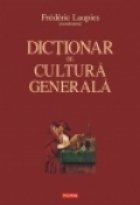 Dictionar de cultura generala