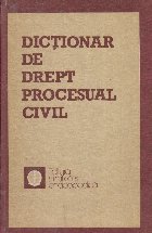 Dictionar de drept procesual civil