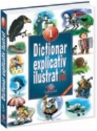 coperta Dictionar explicativ ilustrat pentru clasele I - IV