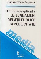 Dictionar explicativ jurnalism relatii publice