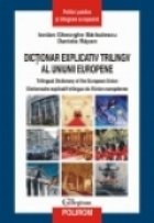 Dictionar explicativ trilingv Uniunii Europene
