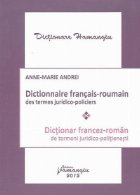 Dictionar francez-roman de termeni juridico-politienesti / Dictionnaire francais-roumain des termes juridico-p