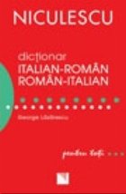 Dictionar italian-roman / roman-italian pentru toti (50.000 de cuvinte si expresii)