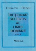Dictionar selectiv limbii romane Volumele