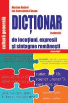 Dictionar selectiv de locutiuni, expresii si sintagme romanesti