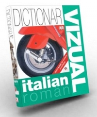 DICTIONAR VIZUAL ITALIAN-ROMAN