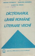 Dictionarul Limbii Romane Literare Vechi