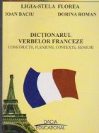 Dictionarul verbelor franceze- Constritii, Flexiune, Contexte, Sensuri, reeditare