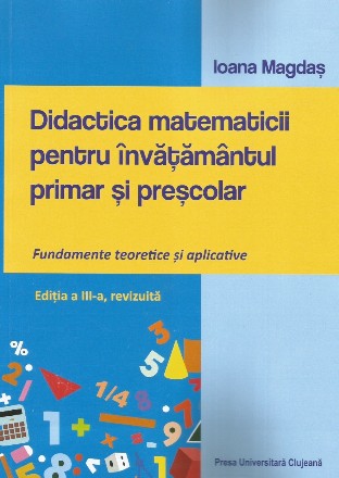 Didactica matematicii pentru invatamantul primar si prescolar