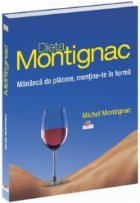 Dieta Montignac Mananca placere mentine