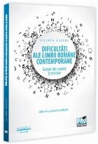coperta Dificultăţi ale limbii române contemporane : greşeli de scriere şi vorbire