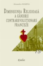 DIMENSIUNEA RELIGIOASA GANDIRII CONTRAREVOLUTIONARE FRANCEZE