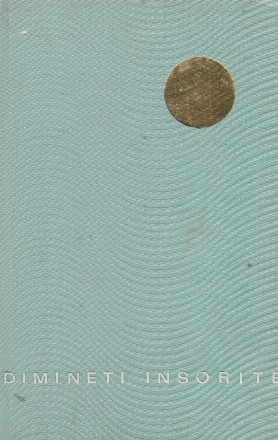 Dimineti insorite. Culegere de reportaje