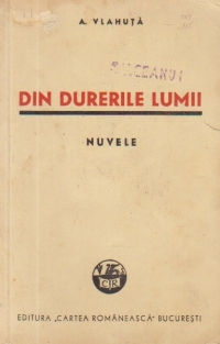 Din durerile lumii. Nuvele