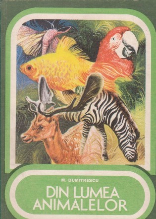 Din lumea animalelor. Culegere de texte