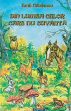 coperta Din lumea celor care nu cuvanta