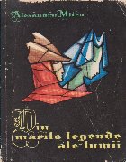 Din Marile Legende ale Lumii, Volumul al II-lea