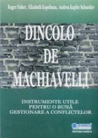 Dincolo Machiavelli instrumente utile pentru