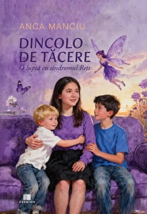 Dincolo de tăcere : o luptă cu sindromul Rett