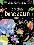 coperta Dinozauri : citeşte, răzuieşte şi colorează