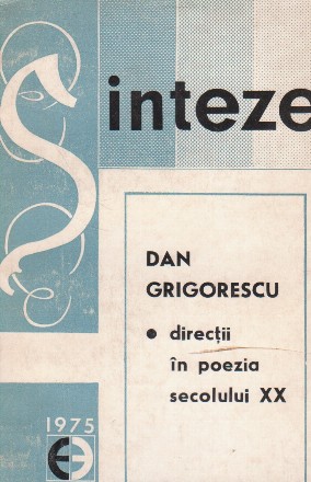 Directii in poezia secolului XX