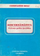 Discernamantul. Valente psiho-juridice