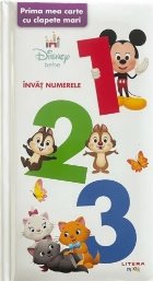 coperta Disney bebe : 123,prima mea carte cu clapete mari