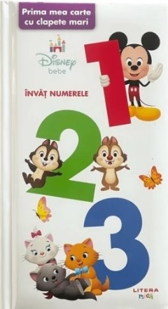 Disney bebe : 123,prima mea carte cu clapete mari