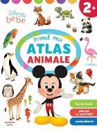 Disney Bebe : Primul meu atlas cu animale