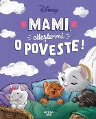Disney Mami citeşte poveste