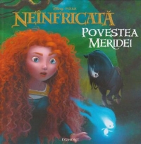 Disney Neinfricata. Povestea Meridei
