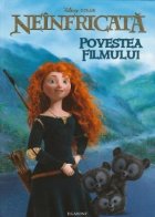 coperta Disney Neinfricata. Povestea filmului