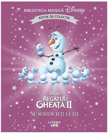 Disney - Regatul de gheaţă : Nu suntem toţi la fel