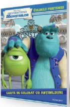 coperta Disney Universitatea Monstrilor - Culorile prieteniei. Carte de colorat cu abtibilduri