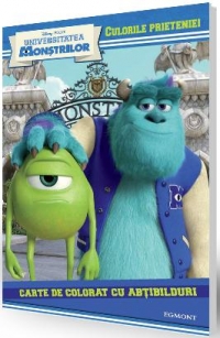 Disney Universitatea Monstrilor - Culorile prieteniei. Carte de colorat cu abtibilduri