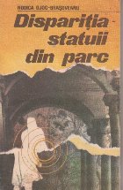 Disparitia statuii din parc