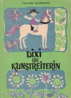Dixi die kunstreiterin