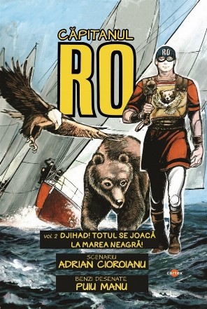 Djihad! Totul se jocă la Marea Neagră! - Vol. 2 (Set of:Căpitanul ROVol. 2)