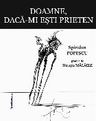 Doamne, dacă-mi eşti prieten