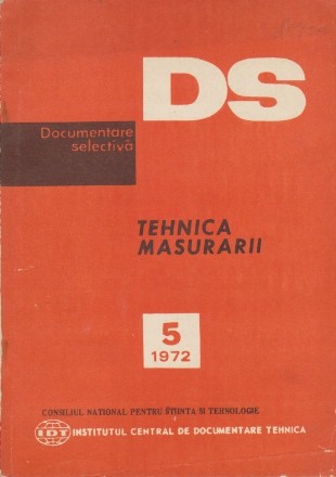 Documentare Selectiva - Tehnica Masurarii, Nr. 5/1972