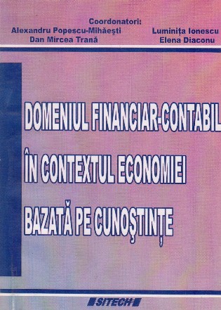 Domeniul financiar-contabil in contextul economiei bazata pe cunostinte