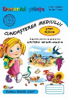 Domeniul ştiinţe - cunoaşterea mediului - grupa mijlocie : sugestii pentru organizarea activităţilor inst