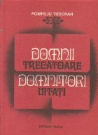Domnii trecatoare, domnitori uitati